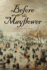 Before the Mayflower: a Novel