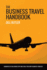 The Business Travel Handbook
