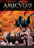 Amiculus: A Secret History: Vol. I: Roma Aeterna