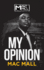 My Opinion