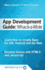 App Development Guide: Wack-a Mole: Learn App Develop By Creating Apps for Ios, Android and the Web