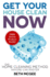 Get Your House Clean Now: the Home Cleaning Method Anyone Can Master