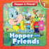 Hopper and Friends (Hopper & Friends)
