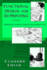 Functional Design for 3d Printing: Designing 3d Printed Things for Everyday Use-3rd Edition