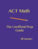 Act Math: the Unofficial Prep Guide