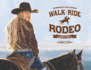 Walk Ride Rodeo: A Story About Amberley Snyder