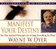 Manifest Your Destiny