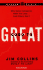 Good to Great: Why Some Companies Make the Leap...and Others Don't (Abridged)