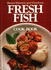 Better Homes and Gardens Fresh Fish