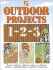 The Home Depot Outdoor Projects 1-2-3 (Home Depot...1-2-3)