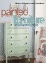 Painted Furniture: Decorating Ideas and Projects