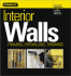 Interior Walls: Framing, Drywalling, Trimming