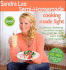 Sandra Lee Semi-Homemade Cooking Made Light