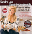 Sandra Lee Semi-Homemade Slow Cooker Recipes 2
