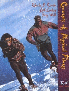 Concepts of Physical Fitness: Active Lifestyles for Wellness (Int'L Ed)