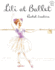 Lili at Ballet (Paperstar Book)