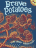 Brave Potatoes (Reading Railroad)
