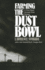 Farming the Dust Bowl-a First Hand Account From Kansas