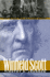 Winfield Scott: the Quest for Military Glory