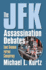 The Jfk Assassination Debates: Lone Gunman Versus Conspiracy