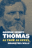 George Henry Thomas: as True as Steel