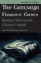 The Campaign Finance Cases: Buckley, McConnell, Citizens United, and McCutcheon (Landmark Law Cases and American Society)