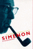Simenon: a Biography / Pierre Assouline; Translated From the French By Jon Rothschild