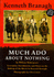 Much Ado About Nothing