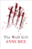 The Wolf Gift (the Wolf Gift Chronicles)
