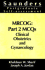 Mrcog-Part 2 Mcqs: Clinical Obstetrics and Gynaecology (Mrcog Study Guides)