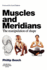 Muscles and Meridians: the Manipulation of Shape 1ed