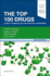 The Top 100 Drugs: Clinical Pharmacology and Practical Prescribing