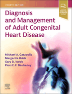 Diagnosis and Management of Adult Congenital Heart Disease