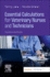 Essential Calculations for Veterinary Nurses and Technicians With Access Code 4ed (Pb 2023)