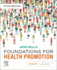 Foundations for Health Promotion-E-Book