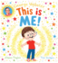 This is Me: Cbeebies Star George Websters First Picture Book Thats Full of Joy and Fun, With Bestselling Illustrator Tim Budgen!