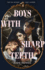 Boys With Sharp Teeth: a Deliciously Dark Tale of Revenge and Secrets That You Wont Be Able to Put Down