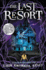 The Last Resort the First Book in a Must-Read Spooky Series Where You Can Talk to Ghosts!