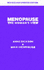 Menopause: the Woman' S View