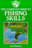 The Complete Guide to Fishing Skills