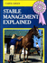 Stable Management Explained (a Horseman's Handbook)