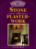 Stone and Plasterwork (Practical Home Restoration Series)