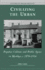 Civilizing the Urban: Popular Culture and Public Space in Merthyr, C.1870-1914-Studies in Welsh History