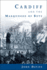 Cardiff and the Marquesses of Bute (Studies in Welsh History, 3)