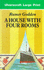 A House With Four Rooms