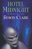 Hotel Midnight; a Collection of Short Stories