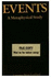 Events: a Metaphysical Study (International Library of Philosophy)