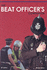 The Beat Officer's Companion