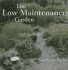 The Low Maintenance Garden