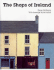 The Shops of Ireland